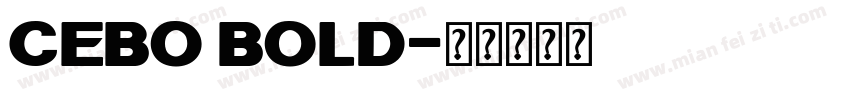 Cebo Bold字体转换